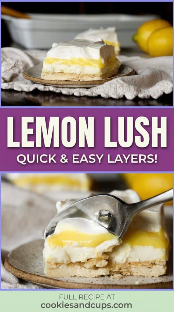 Lemon Lush – Cookies and Cups